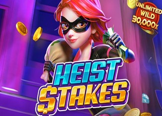 Heist Stakes